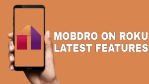 mobdro roku